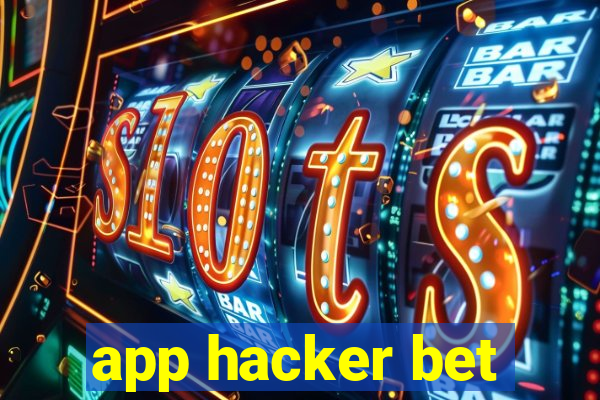 app hacker bet